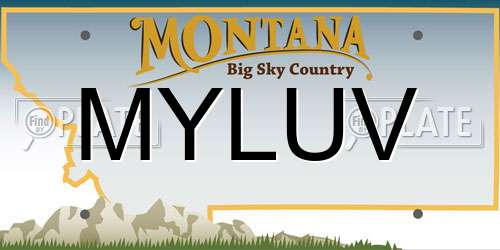MYLUV Montana License Plate