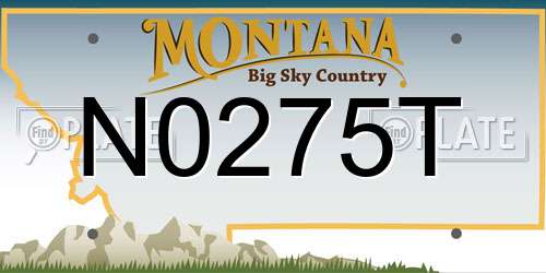 N0275T Montana License Plate