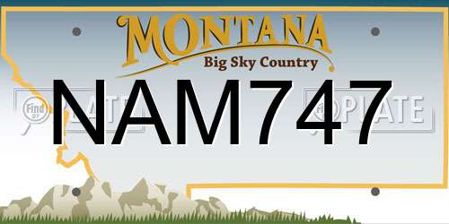 NAM747 Montana License Plate