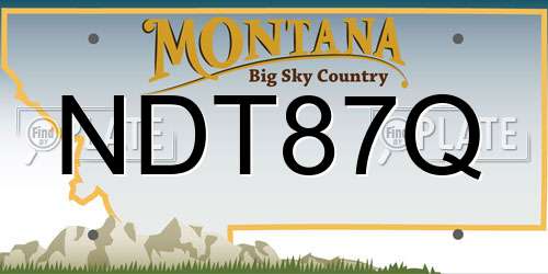 NDT87Q Montana License Plate