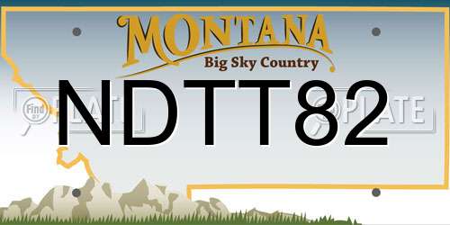 NDTT82 Montana License Plate