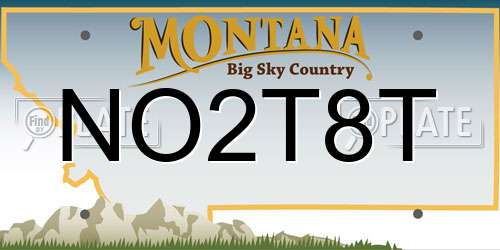 NO2T8T Montana License Plate