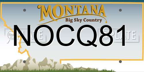 NOCQ81 Montana License Plate