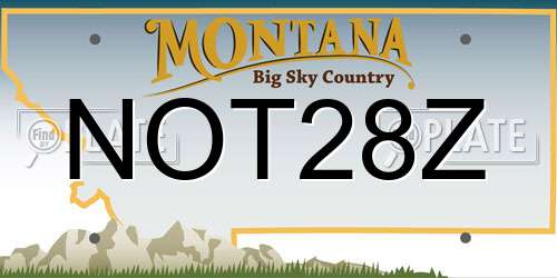 NOT28Z Montana License Plate
