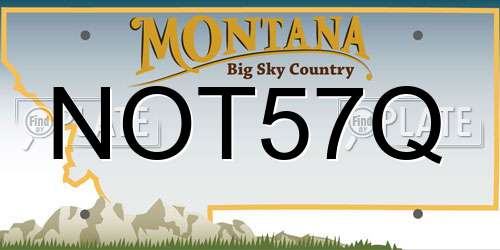 NOT57Q Montana License Plate