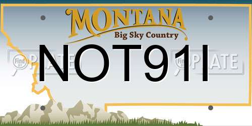 NOT91I Montana License Plate