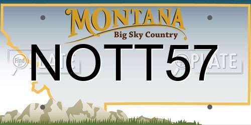 NOTT57 Montana License Plate