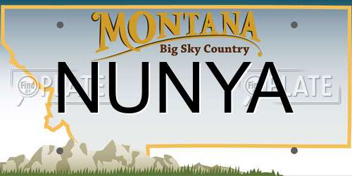 NUNYA Montana License Plate
