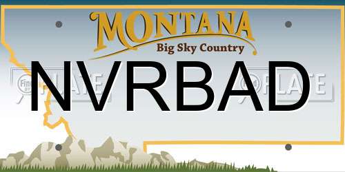 NVRBAD Montana License Plate
