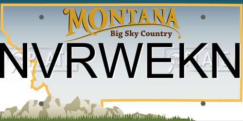 NVRWEKN Montana License Plate