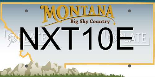 NXT10E Montana License Plate