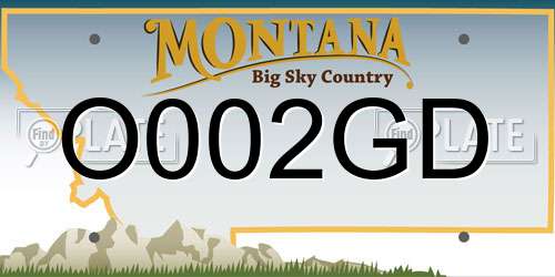 O002GD Montana License Plate