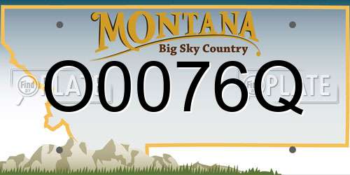 O0076Q Montana License Plate