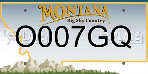 O007GQ Montana License Plate