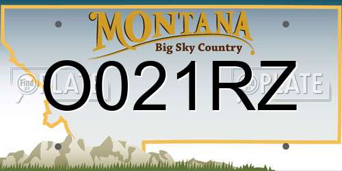 O021RZ Montana License Plate