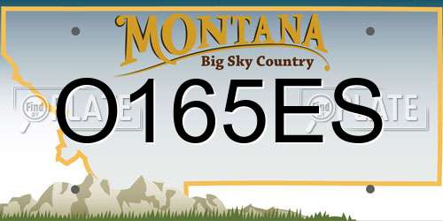 O165ES Montana License Plate