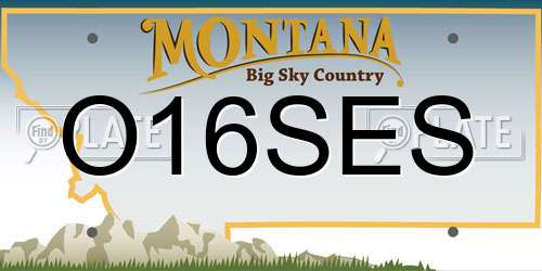 O16SES Montana License Plate