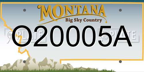 O20005A Montana License Plate