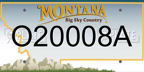 O20008A Montana License Plate