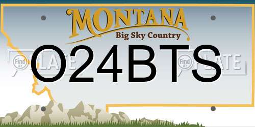 O24BTS Montana License Plate