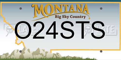 O24STS Montana License Plate