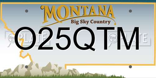 O25QTM Montana License Plate