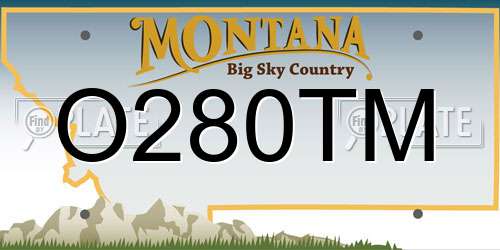 O280TM Montana License Plate