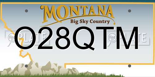 O28QTM Montana License Plate