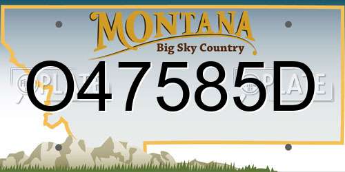 O47585D Montana License Plate