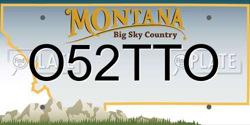 O52TTO Montana License Plate