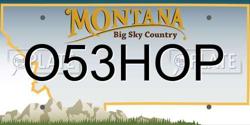 O53HOP Montana License Plate