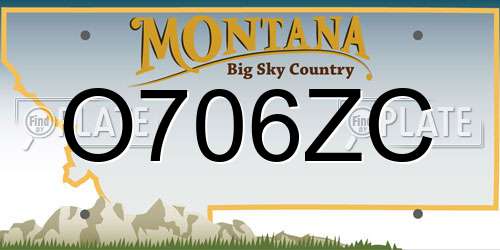 O706ZC Montana License Plate