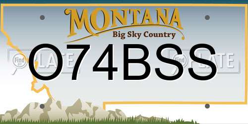 O74BSS Montana License Plate