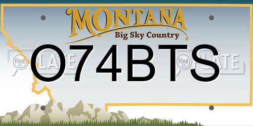 O74BTS Montana License Plate