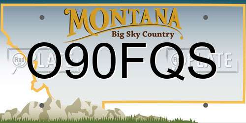 O90FQS Montana License Plate