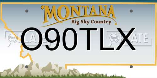 O90TLX Montana License Plate