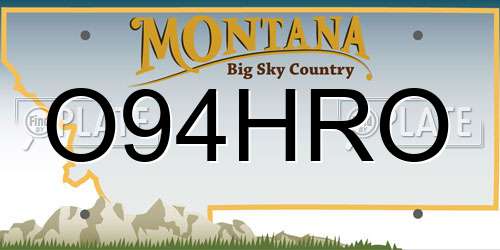 O94HRO Montana License Plate