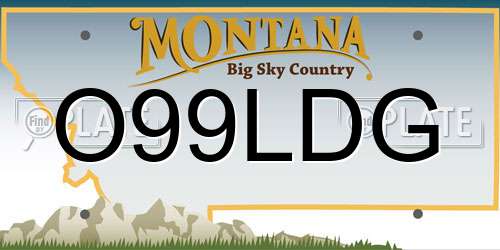 O99LDG Montana License Plate