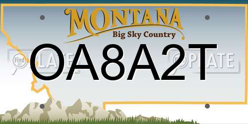 OA8A2T Montana License Plate