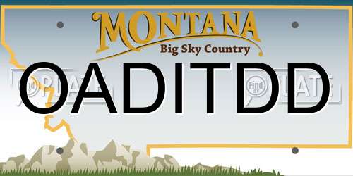 OADITDD Montana License Plate