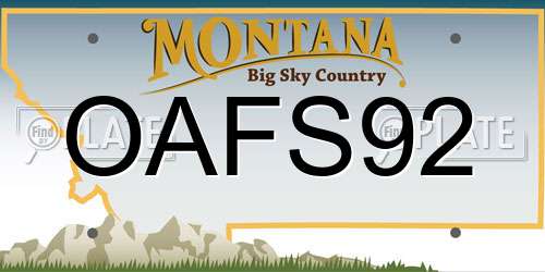 OAFS92 Montana License Plate