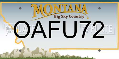 OAFU72 Montana License Plate