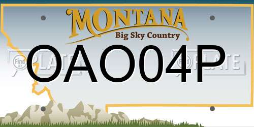OAO04P Montana License Plate