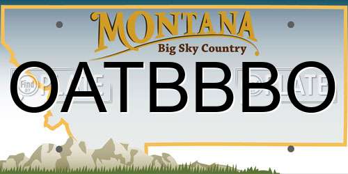 OATBBBO Montana License Plate