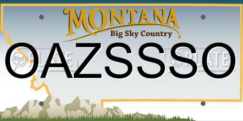 OAZSSSO Montana License Plate
