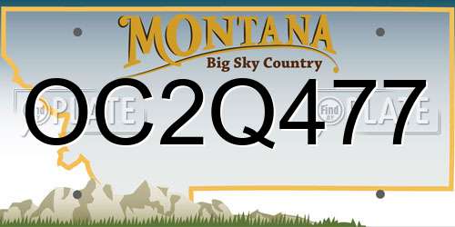 OC2Q477 Montana License Plate