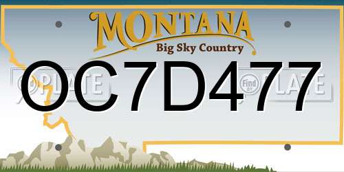 OC7D477 Montana License Plate
