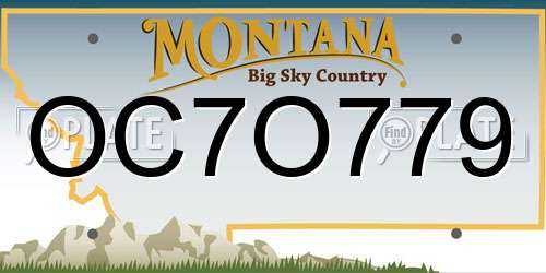 OC7O779 Montana License Plate