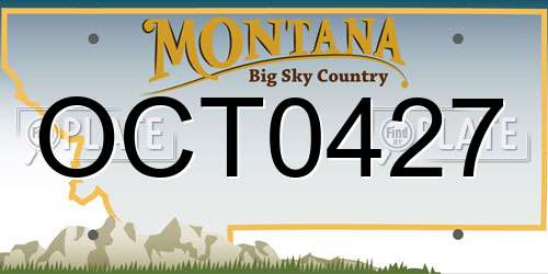 OCT0427 Montana License Plate