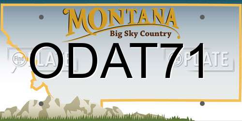 ODAT71 Montana License Plate